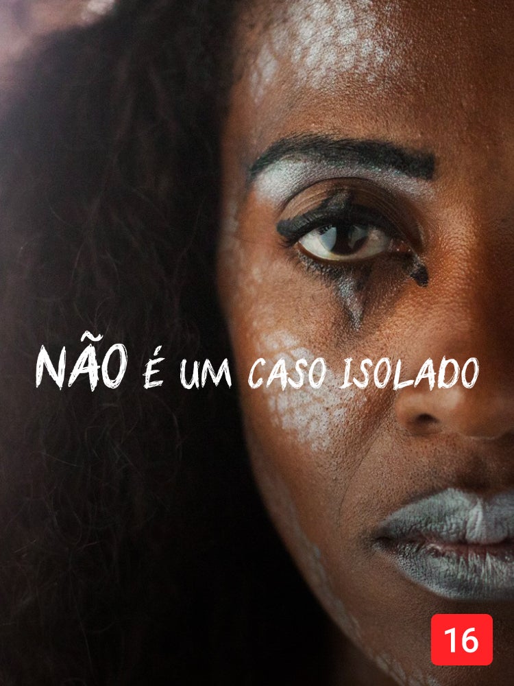 Imagem do Programa / Episiódio - Não é um Caso Isolado