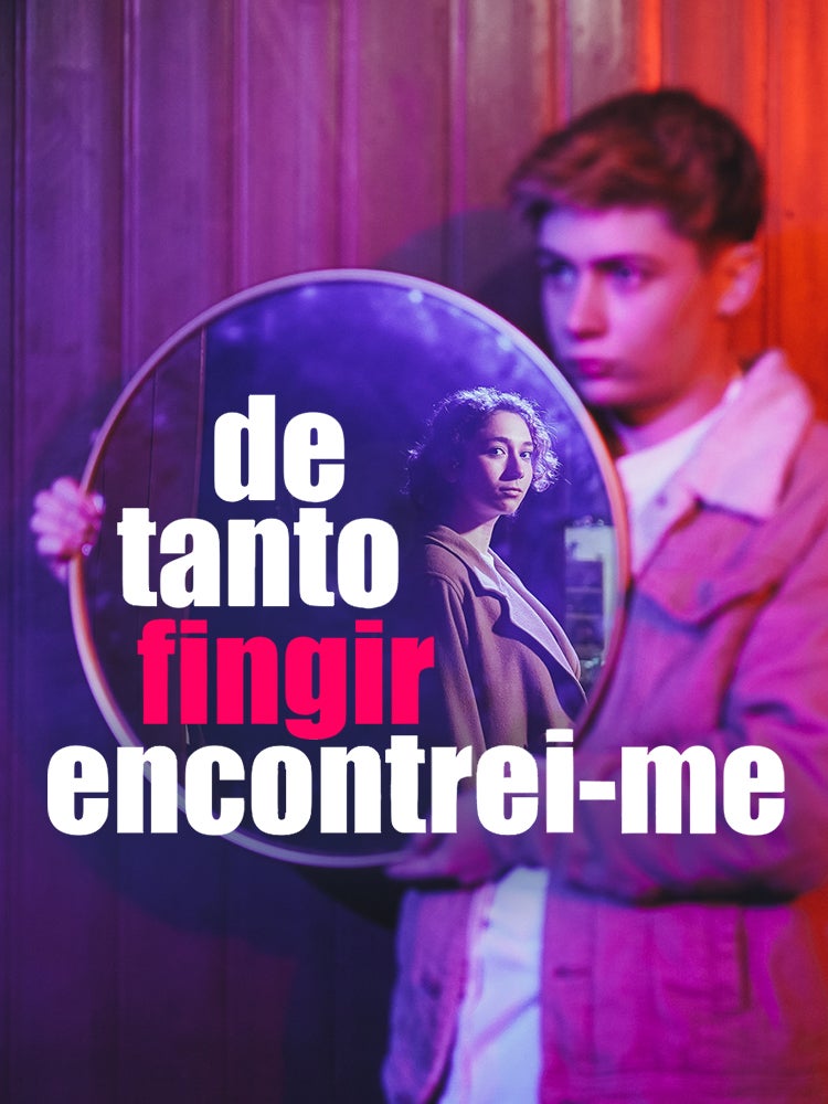 Imagem do Programa / Episiódio - De Tanto Fingir, Encontrei-Me