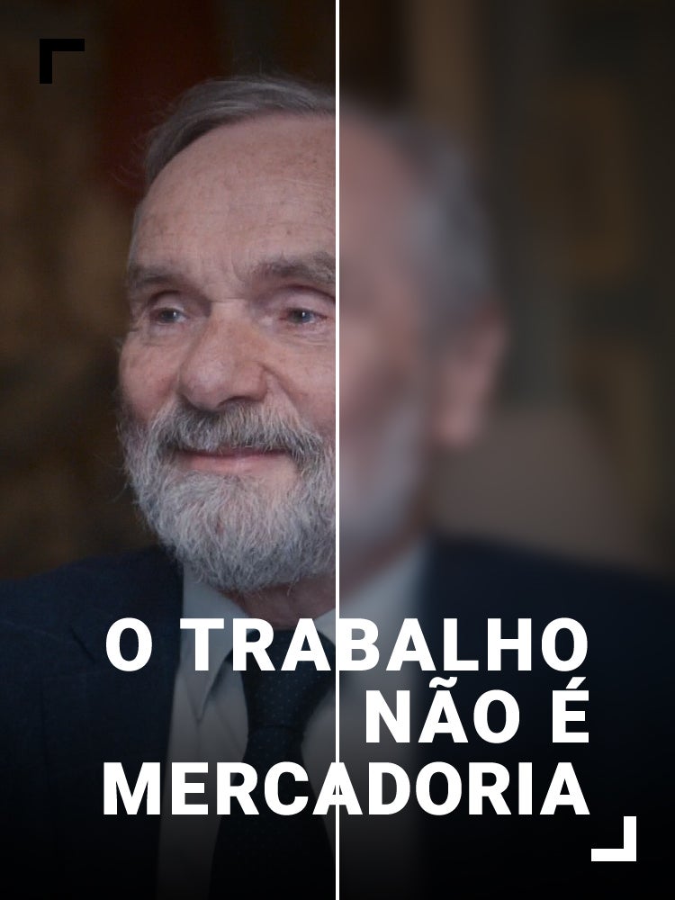 Imagem do Programa / Episiódio - O Trabalho Não É Mercadoria