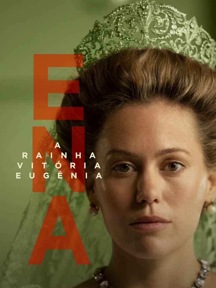 Imagem do Programa / Episiódio - Ena, A Rainha Vitória Eugénia