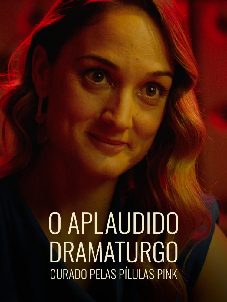 Imagem do Programa / Episiódio - O Aplaudido Dramaturgo Curado Pelas Pílulas Pink