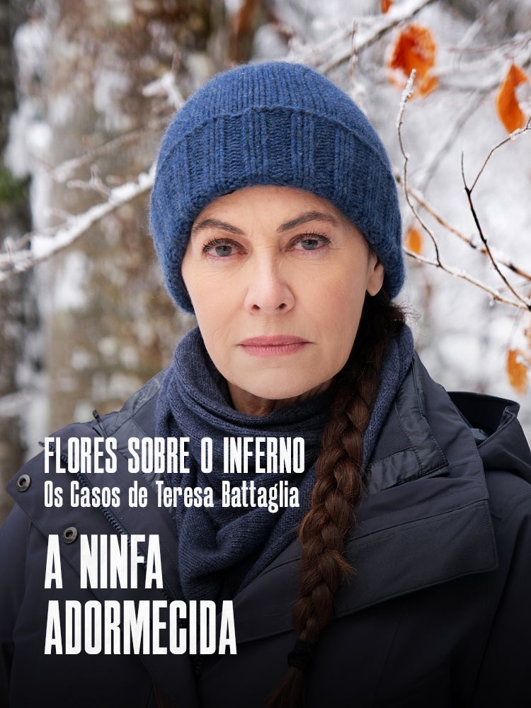 Imagem do Programa / Episiódio - Flores Sobre o Inferno: Os Casos de Teresa Battaglia - A Ninfa Adormecida