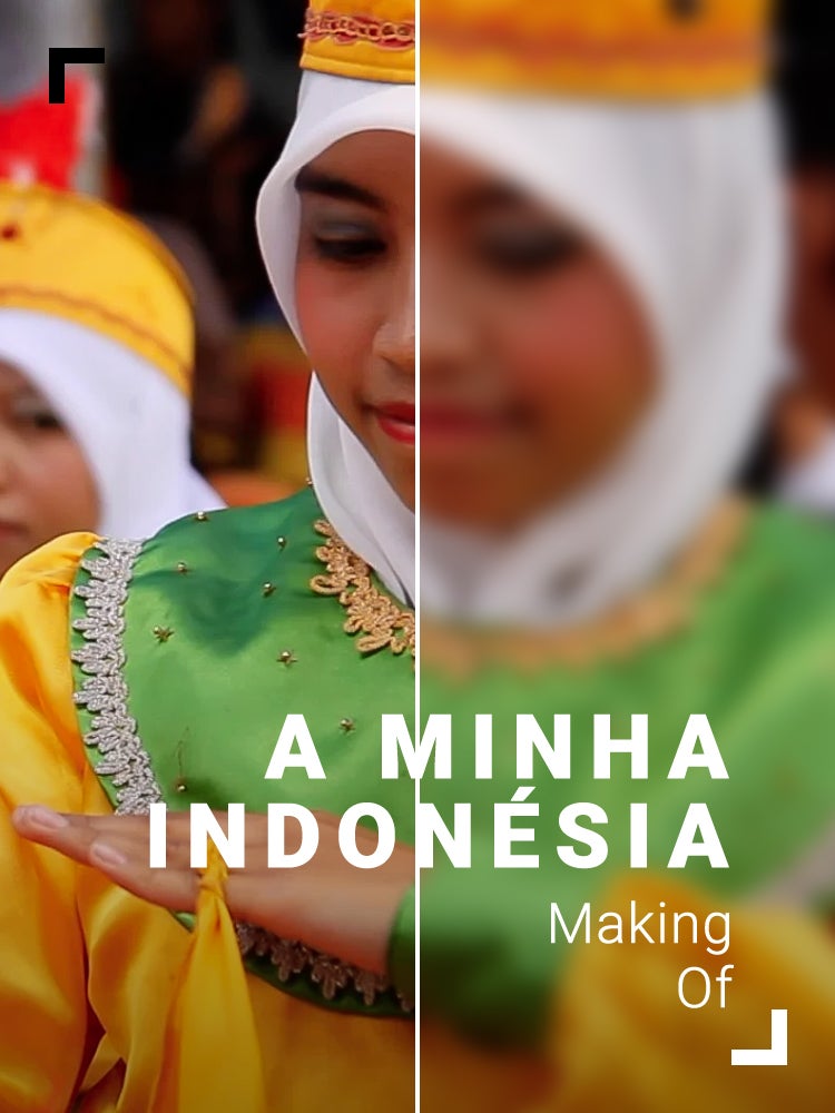 Imagem do Programa / Episiódio - A Minha Indonésia - Making Of