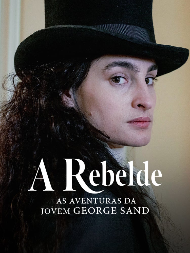 Imagem do Programa / Episiódio - A Rebelde - As Aventuras da Jovem George Sand