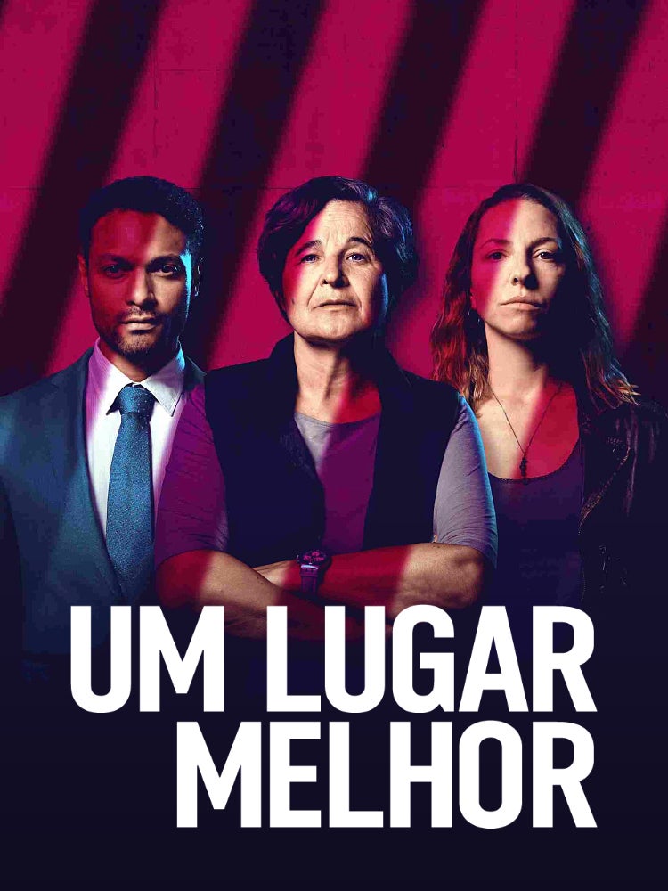 Imagem do Programa / Episiódio - Um Lugar Melhor