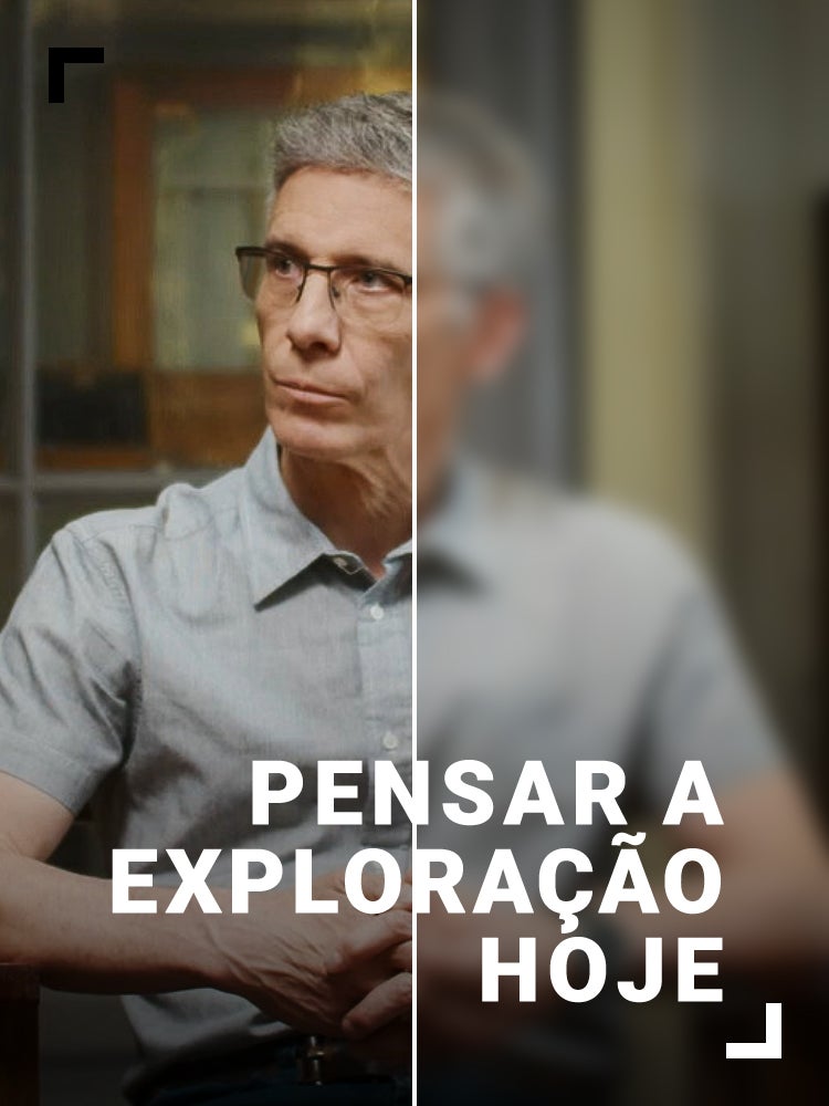 Imagem do Programa / Episiódio - Pensar a Exploração Hoje