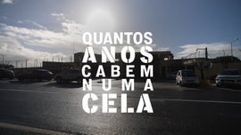 Imagem de Quantos Anos Cabem Numa Cela