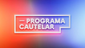 Imagem do Programa / Episiódio - Programa Cautelar