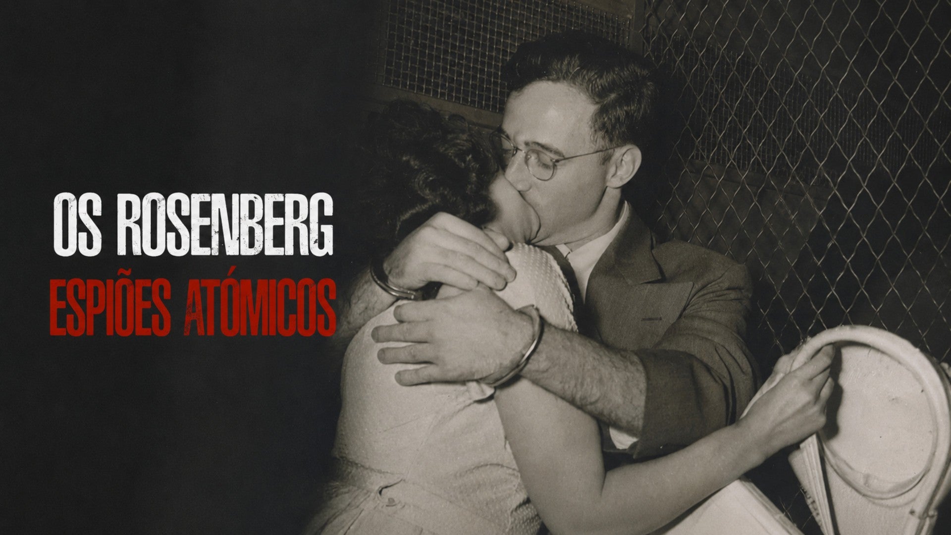 Imagem de Os Rosenberg: Espiões Atómicos