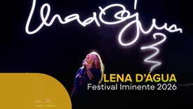 Imagem de Lena D´Água - Iminente 2026