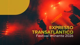 Imagem de Expresso Transatlântico - Iminente 2026