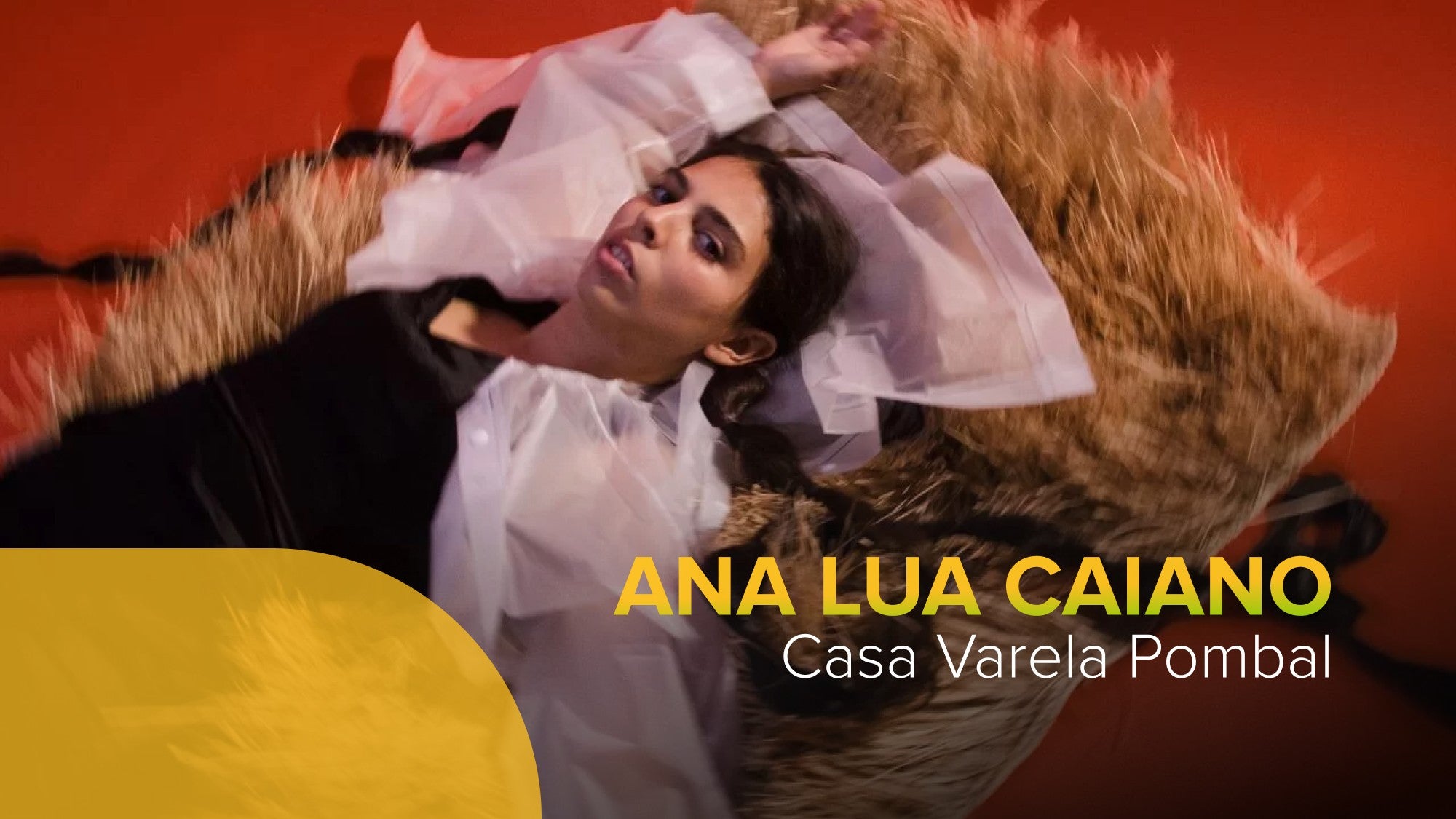 Play - Ana Lua Caiano na Casa Varela