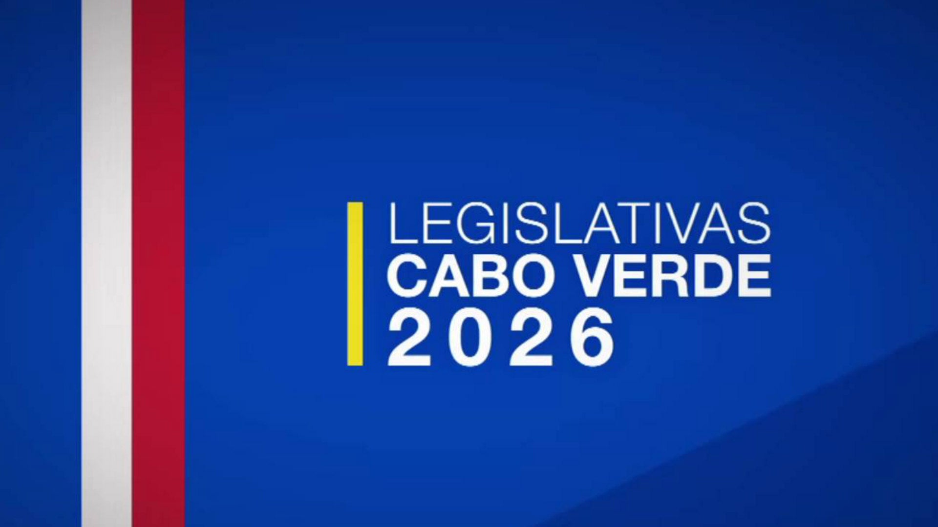 Imagem do Programa / Episiódio - Legislativas Cabo Verde 2026