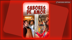 Imagem do Programa / Episiódio - Sabores de Amor