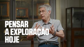 Imagem do Programa / Episiódio - Pensar a Exploração Hoje