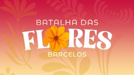 Imagem de Batalha das Flores - Barcelos