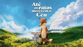 Imagem do Programa / Episiódio - Até os Ratos Merecem o Céu