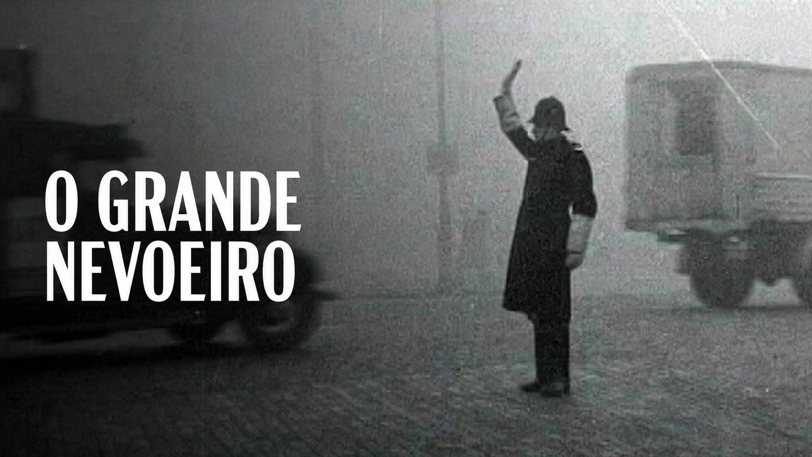 Imagem de O Grande Nevoeiro
