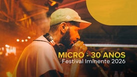 Imagem de Micro - 30 anos - Iminente 2026