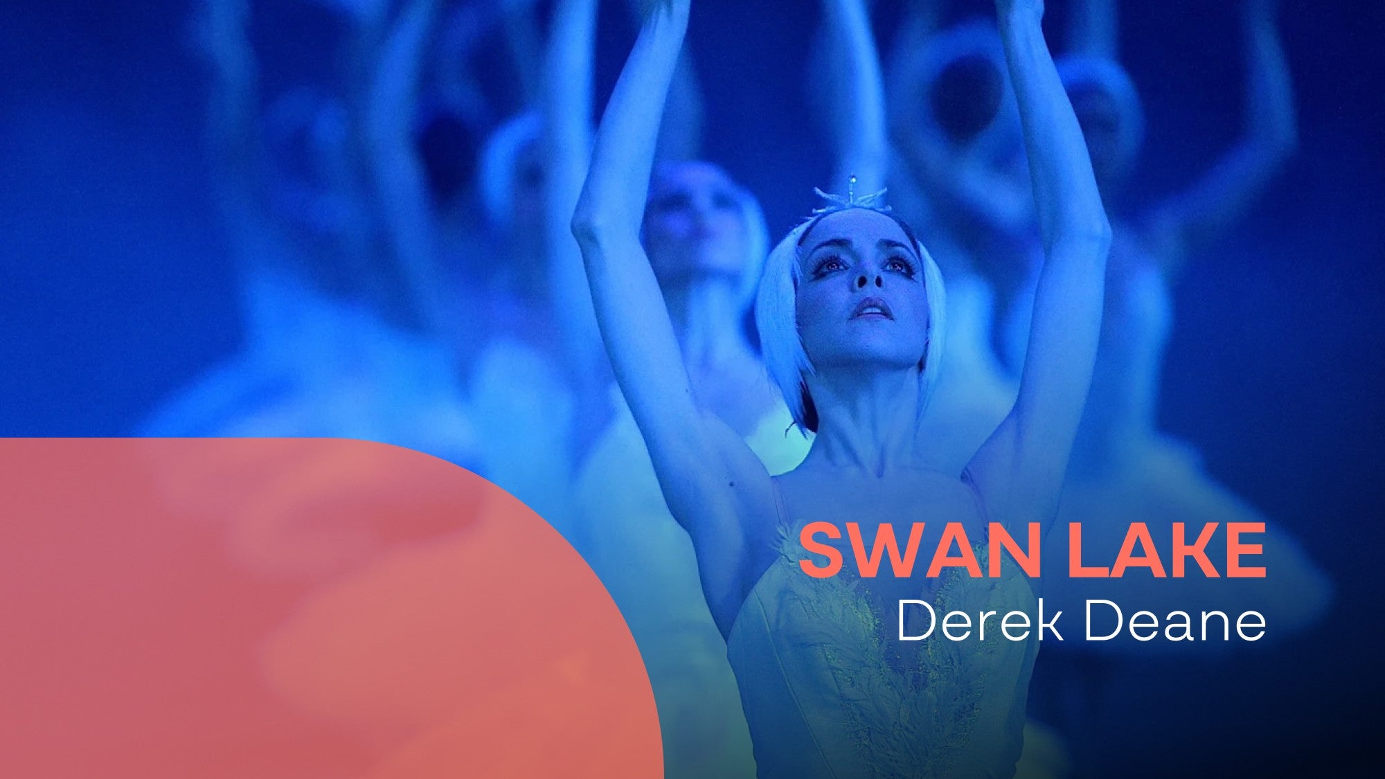 Play - O Lago dos Cisnes de Derek Deane (Em Palco Central)