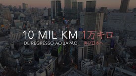 Imagem do Programa / Episiódio - 10 Mil Km, De Regresso ao Japão