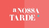 A Nossa Tarde