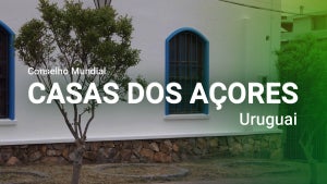 Conselho Mundial das Casas dos Açores | Uruguai