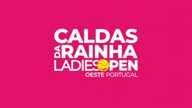 Imagem do Programa / Episiódio - Ténis: Caldas da Rainha Ladies Open