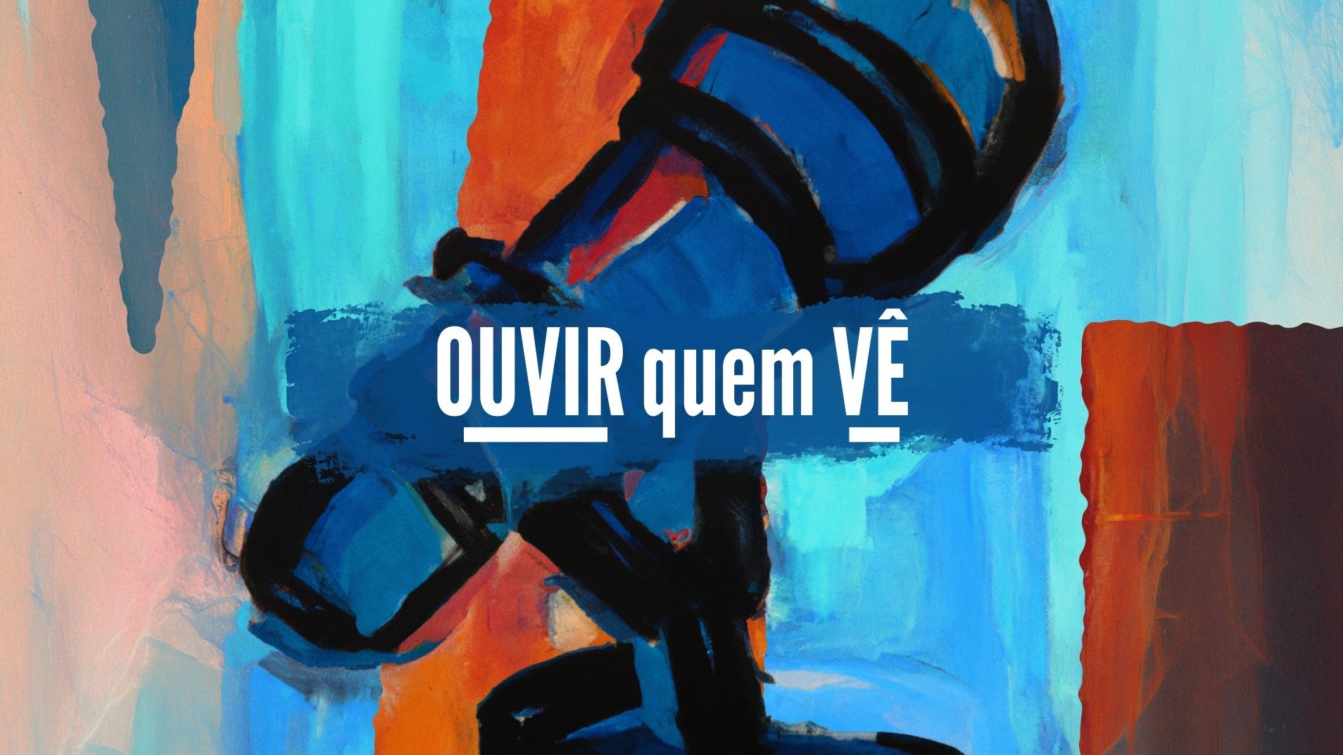 Imagem de Ouvir Quem Vê Num Minuto