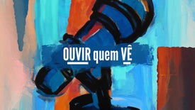 Imagem do Programa / Episiódio - Ouvir Quem Vê Num Minuto