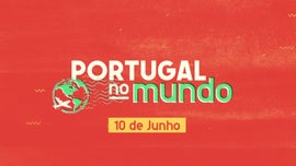Imagem de Portugal no Mundo - 10 de Junho