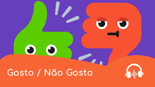 Gosto / N�o Gosto