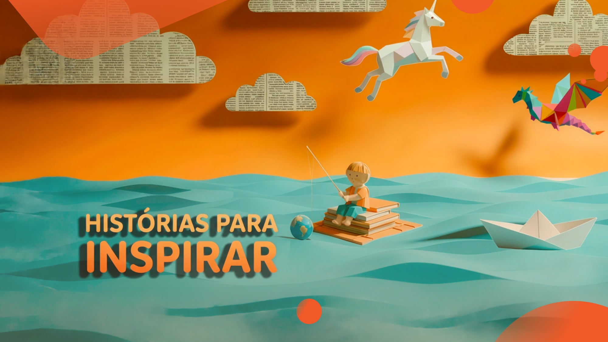 Imagem do Programa / Episiódio - Histórias Para Inspirar
