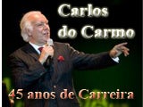Carlos do Carmo (45 anos de Carreira)