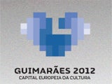 Guimares 2012 - Capital Europeia da Cultura