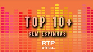 Imagem de Top 10 + Música sem espinhas - 19 a 25 de Abril