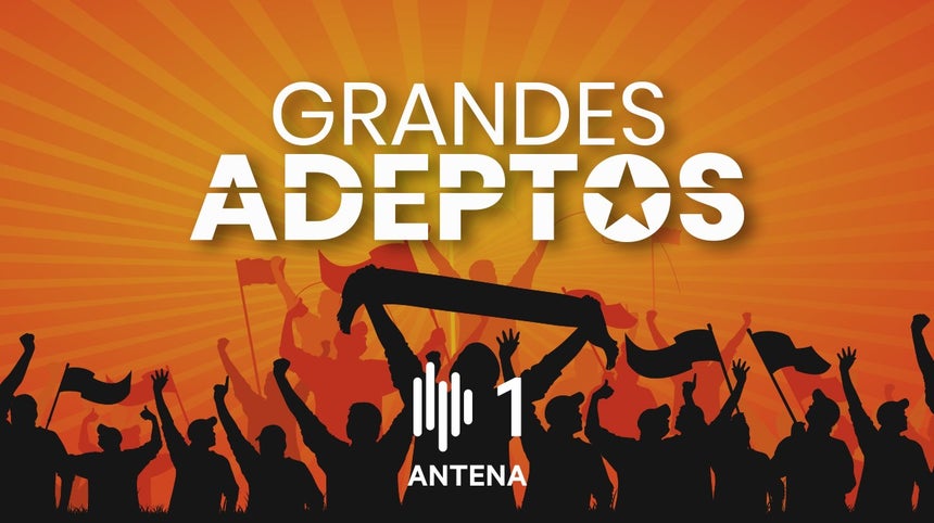 Grandes Adeptos de 23 fev 2026 - RTP Play