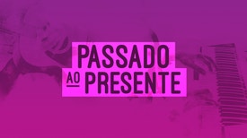 Passado ao Presente - Aires Pinheiro e Pedro Jóia,