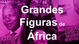 Grandes Figuras de África - Cristina Fontes Lima