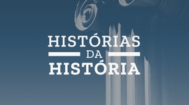 Histórias da História - Artes e Cultura - RTP