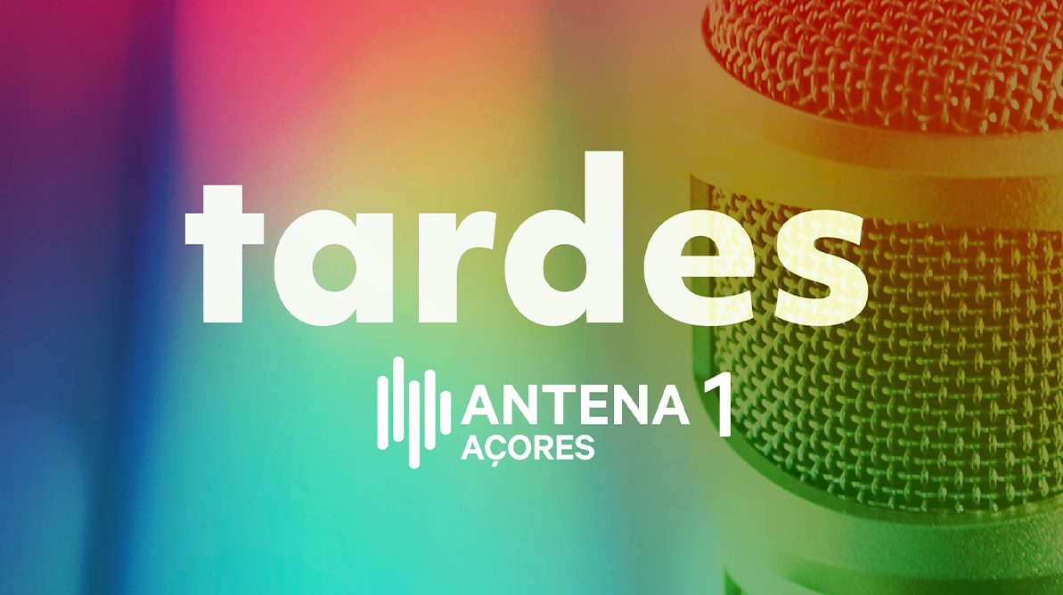 Tardes Antena 1 Aores