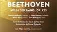 Imagem de MISSA SOLEMNIS, OP.123 DE BEETHOVEN - CORO SINF�NICO DO CORAL DE S�O JOS� E SINFONIETTA DE PONTA DELGADA