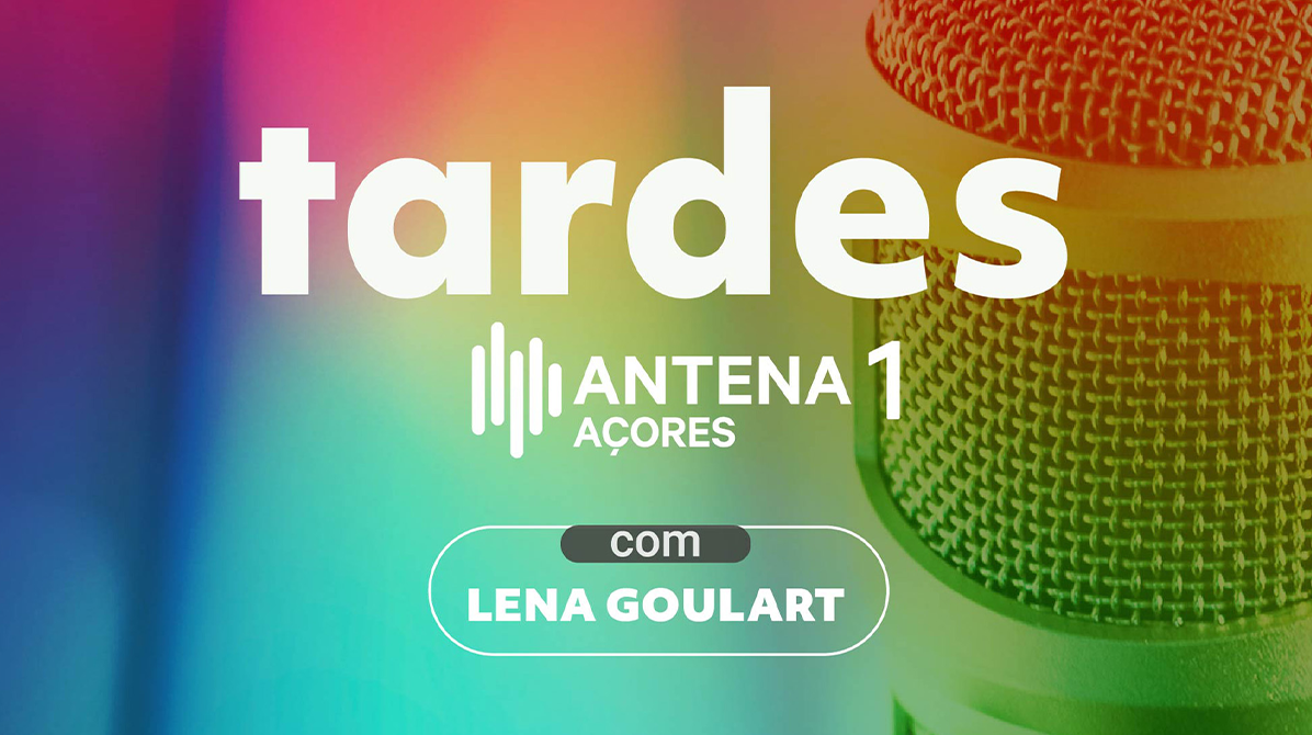 Tardes Antena 1 Açores