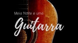 Meia-noite e uma guitarra