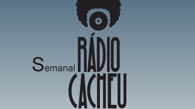 Play - Rádio Cacheu - Semanal