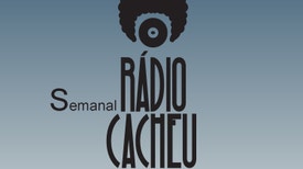 Rádio Cacheu - Semanal - Saideira
