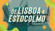 De Lisboa a Estocolmo