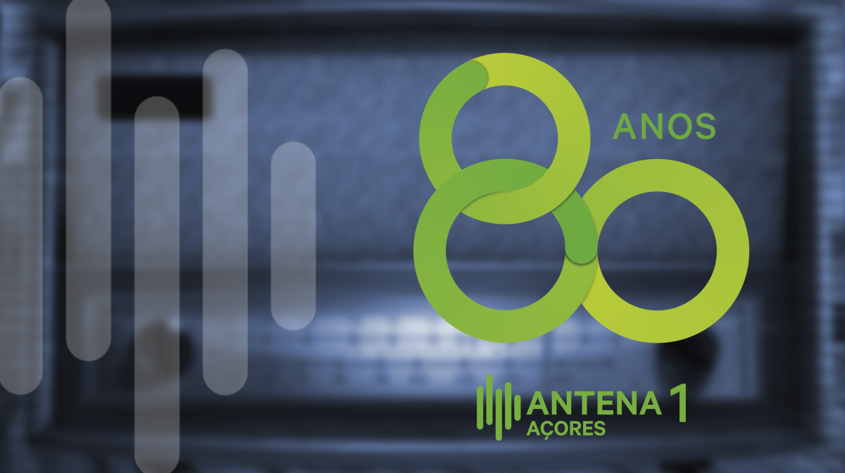 Antena 1 Aores - 80 Anos