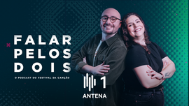 Imagem de Falar pelos Dois: o Podcast do Festival da Can��o