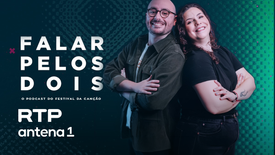 Imagem do Programa / Episiódio - Falar pelos Dois: o Podcast do Festival da Canção